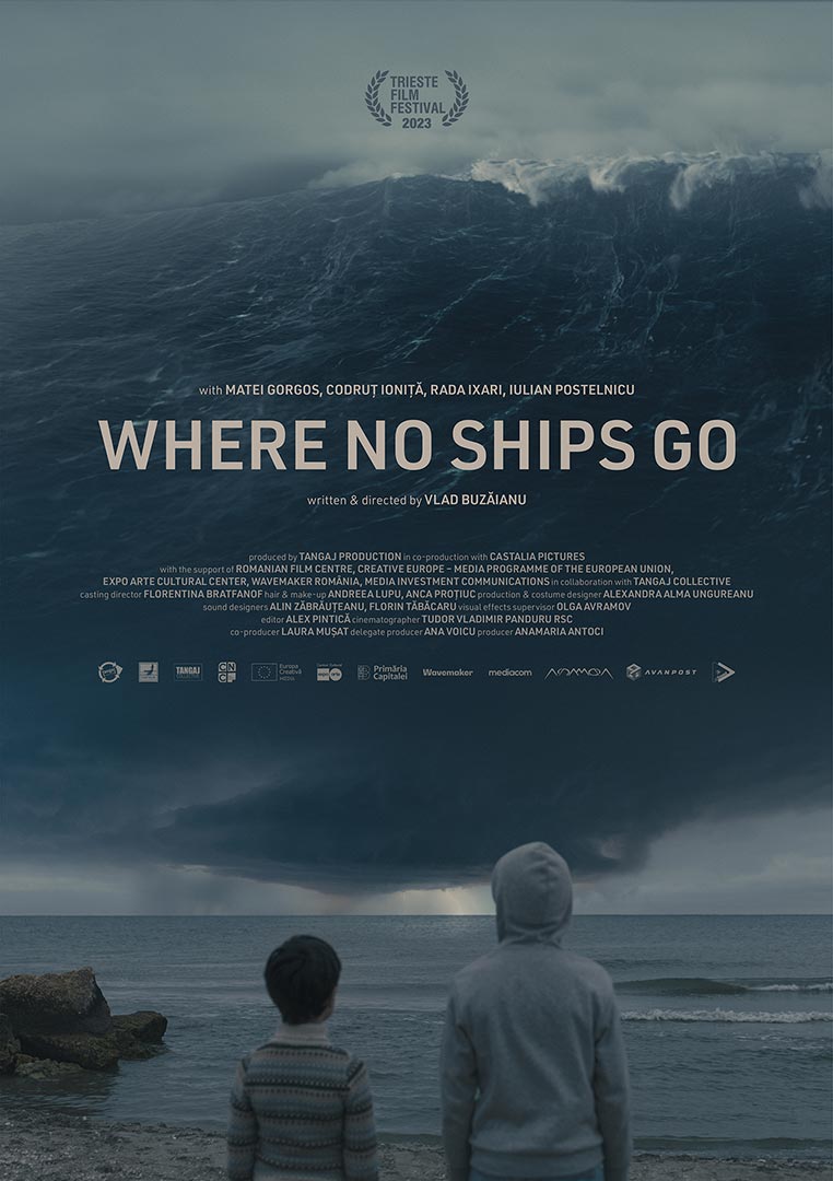 Acolo unde bărci­le nu ajung / Where No Ships Go (2023) Poster film Acolo unde bărcile nu ajung (2023), regia Vlad Buzăianu – producție Tangaj Production și Castalia Pictures, portofoliu ARTRIGHT.