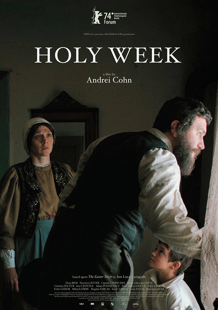 Săptămâna mare / Holy Week (2024) Poster film Săptămâna mare (2024), regia Andrei Cohn – producție Mandragora, portofoliu ARTRIGHT.
